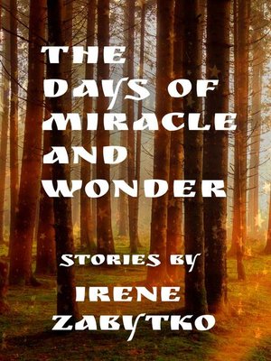 The Days of Miracle and Wonder - ebook